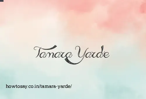 Tamara Yarde