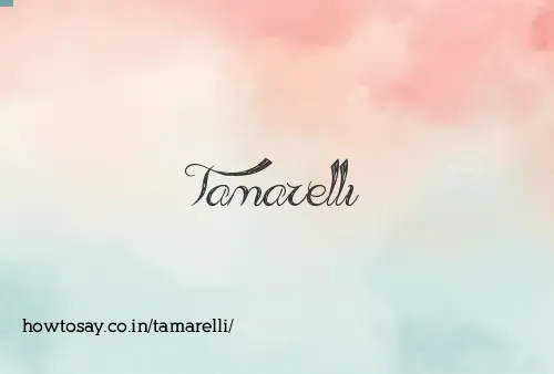 Tamarelli