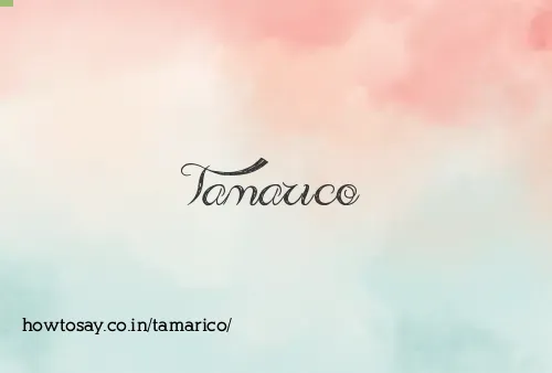 Tamarico