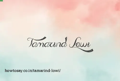 Tamarind Lowi