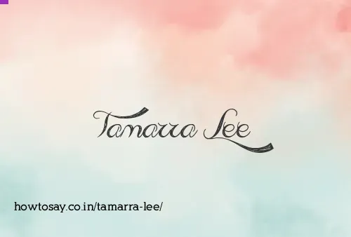 Tamarra Lee
