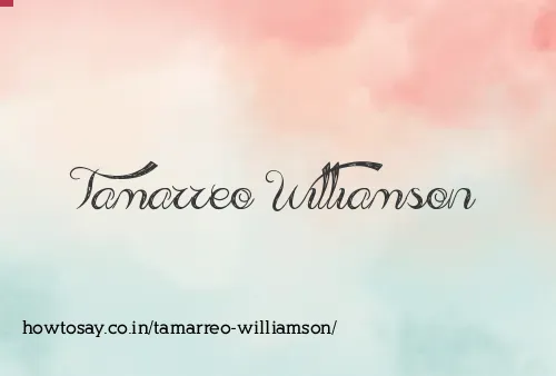 Tamarreo Williamson