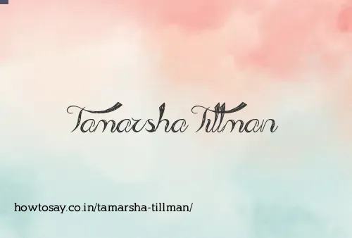 Tamarsha Tillman