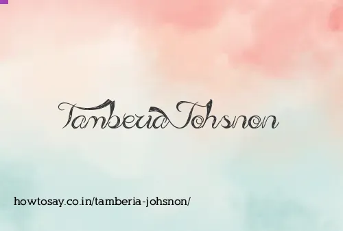 Tamberia Johsnon
