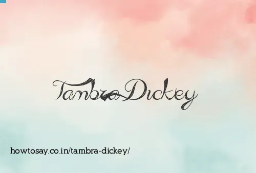Tambra Dickey