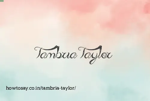 Tambria Taylor