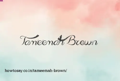Tameemah Brown