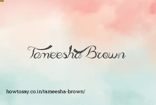 Tameesha Brown