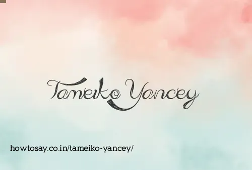 Tameiko Yancey