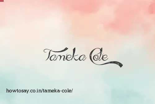 Tameka Cole