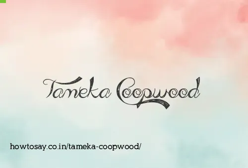 Tameka Coopwood