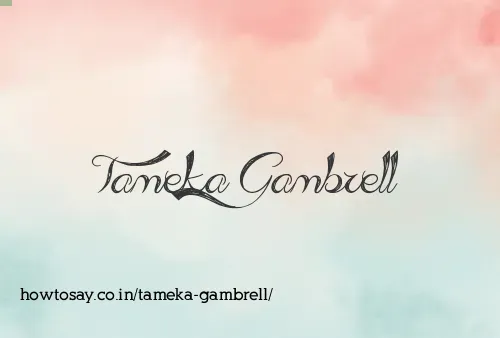 Tameka Gambrell
