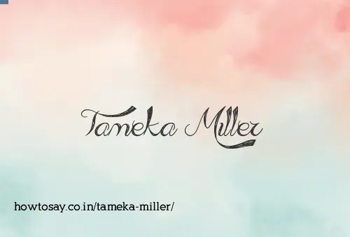 Tameka Miller