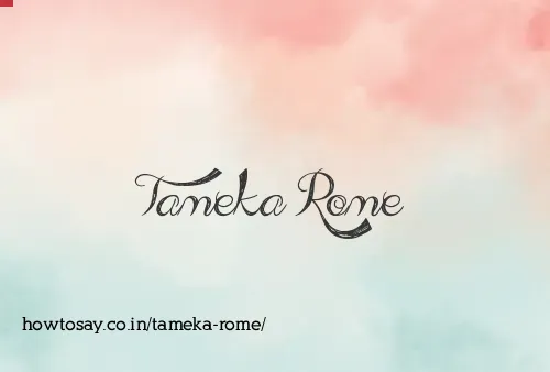 Tameka Rome