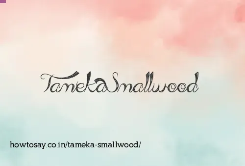 Tameka Smallwood