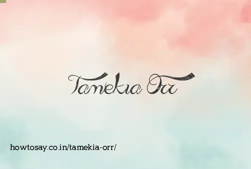Tamekia Orr