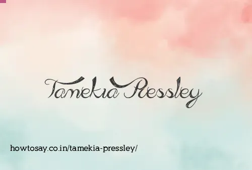 Tamekia Pressley