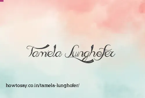 Tamela Lunghofer