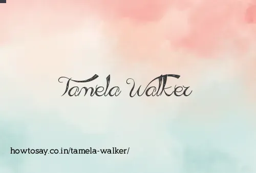 Tamela Walker