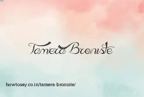 Tamera Broniste