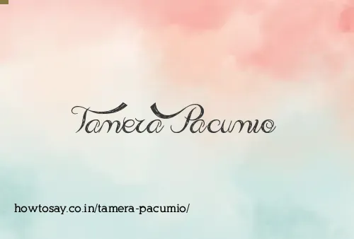 Tamera Pacumio