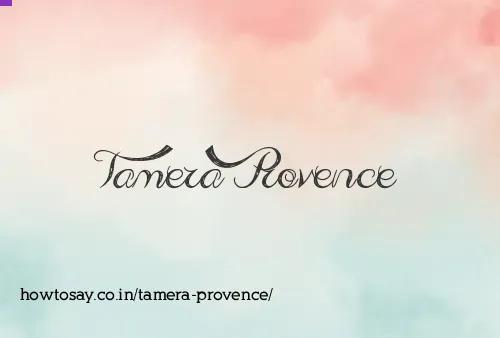 Tamera Provence
