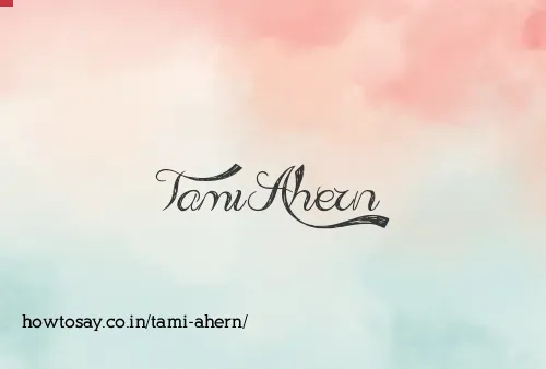 Tami Ahern