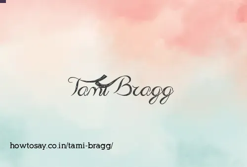 Tami Bragg