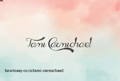 Tami Carmichael