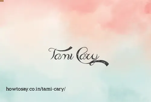 Tami Cary
