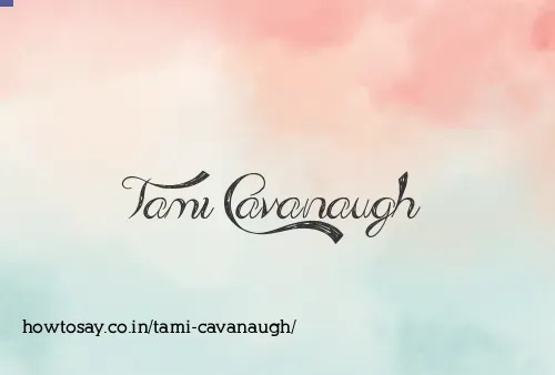 Tami Cavanaugh
