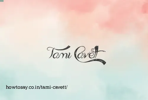Tami Cavett