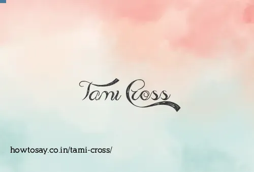 Tami Cross