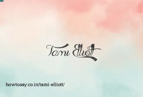 Tami Elliott