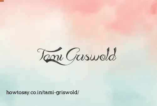 Tami Griswold
