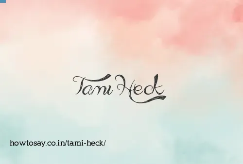Tami Heck