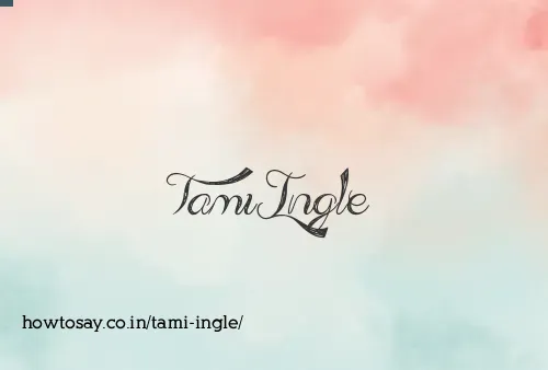 Tami Ingle