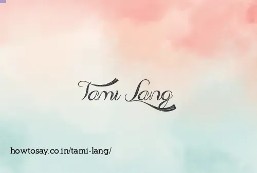 Tami Lang
