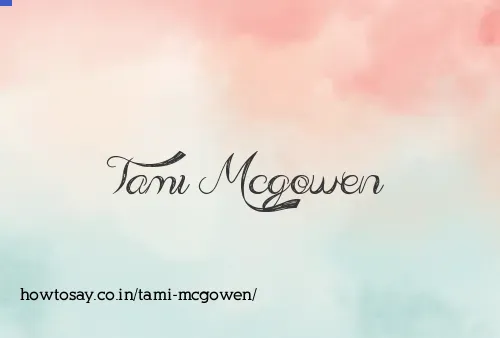 Tami Mcgowen