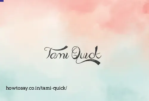 Tami Quick