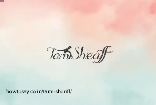 Tami Sheriff