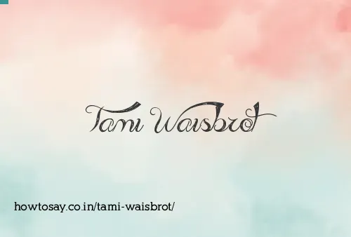 Tami Waisbrot
