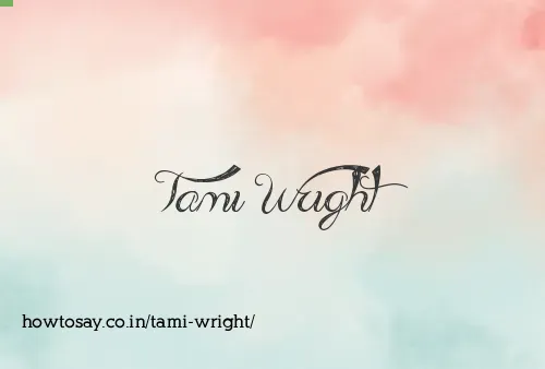 Tami Wright
