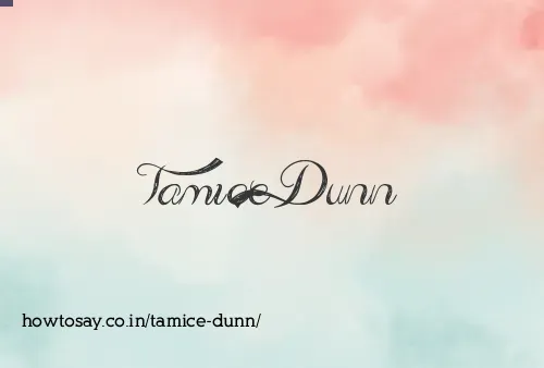 Tamice Dunn