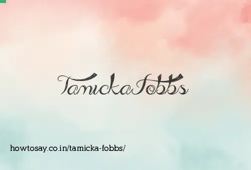 Tamicka Fobbs