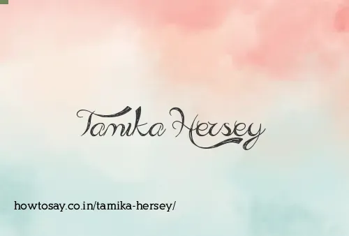 Tamika Hersey