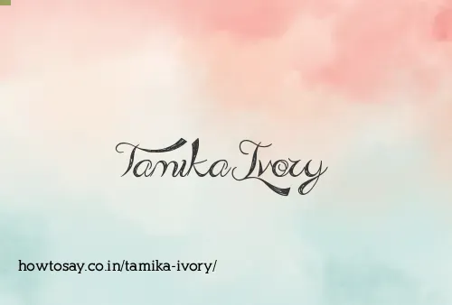 Tamika Ivory