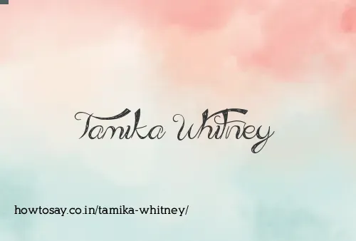 Tamika Whitney