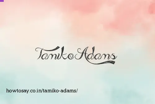 Tamiko Adams
