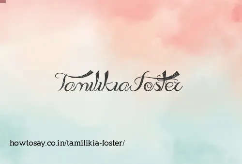 Tamilikia Foster